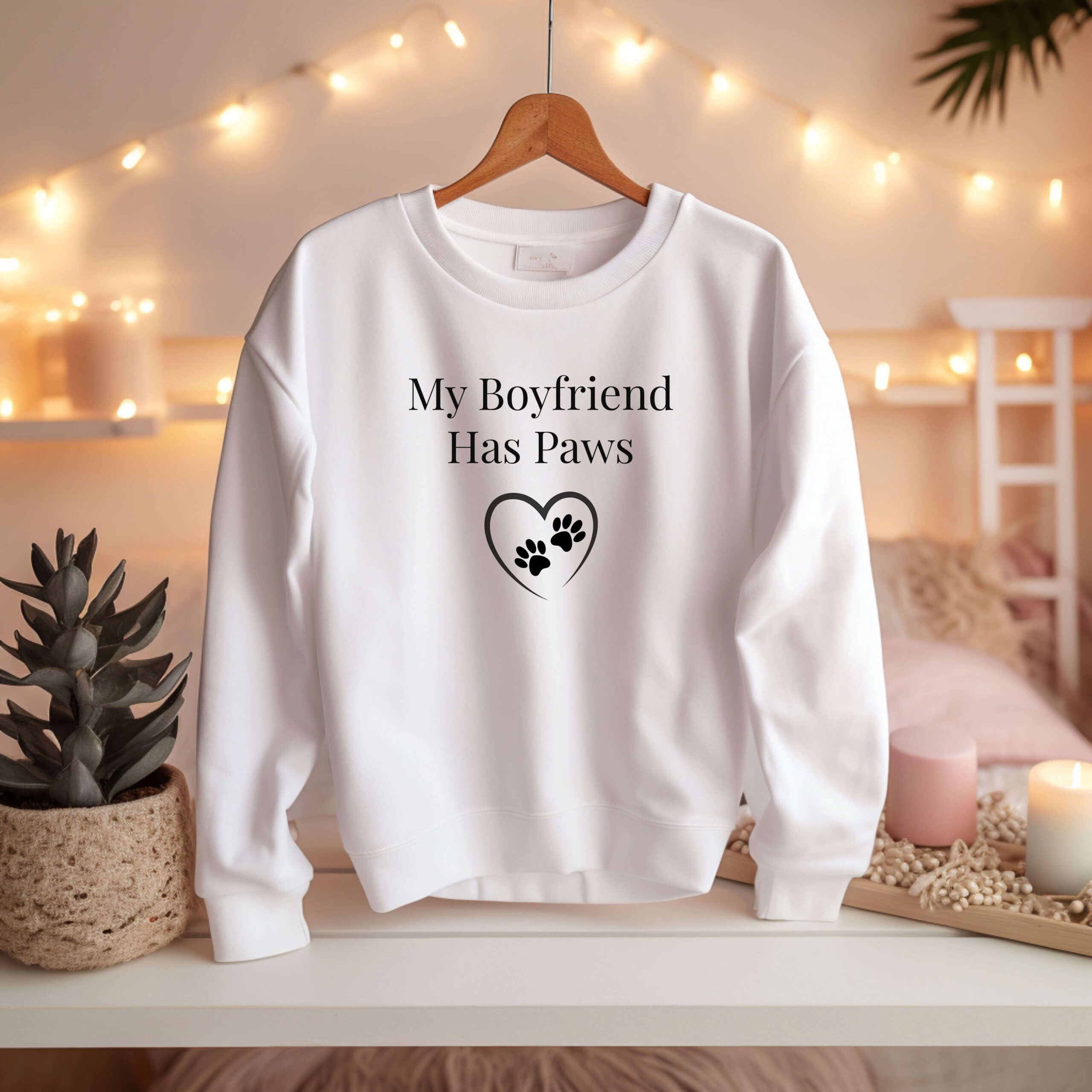 My Boyfriend Has Paws - Sweatshirt